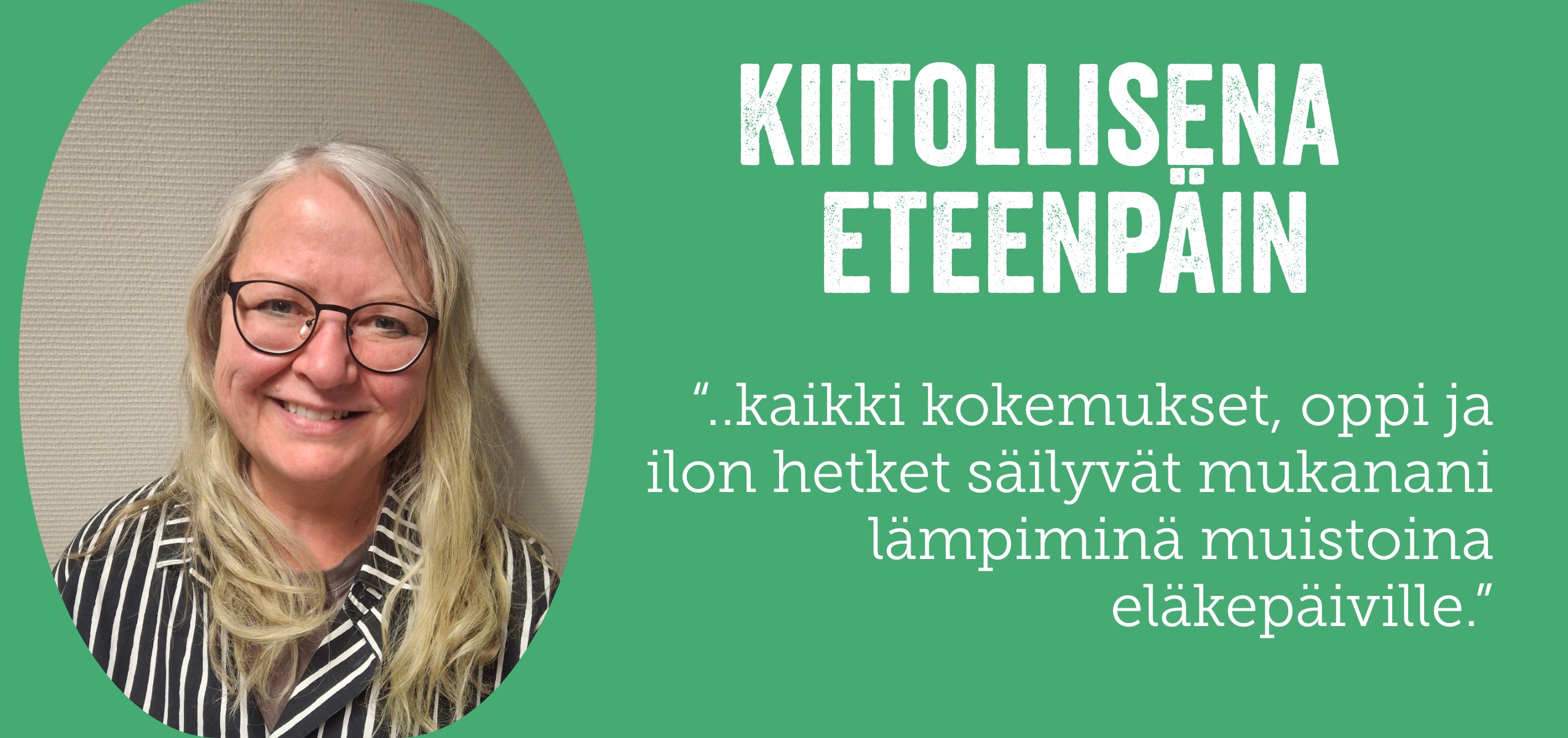 Kiitollisena eteenpäin