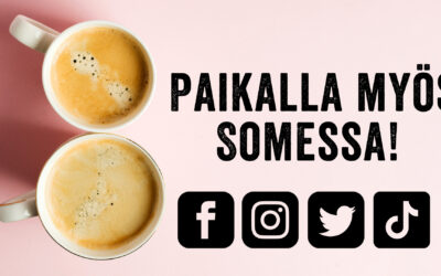 Paikalla myös somessa!