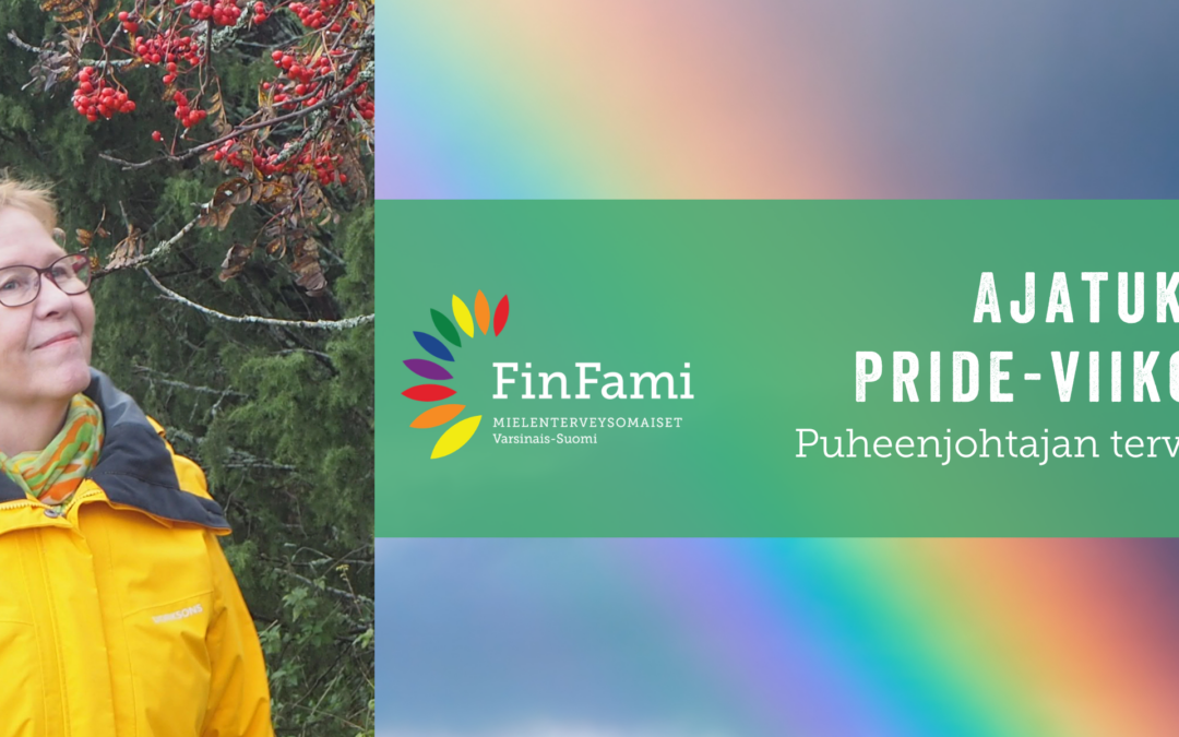 Puheenjohtajalta: Ajatuksia Pride-viikolla