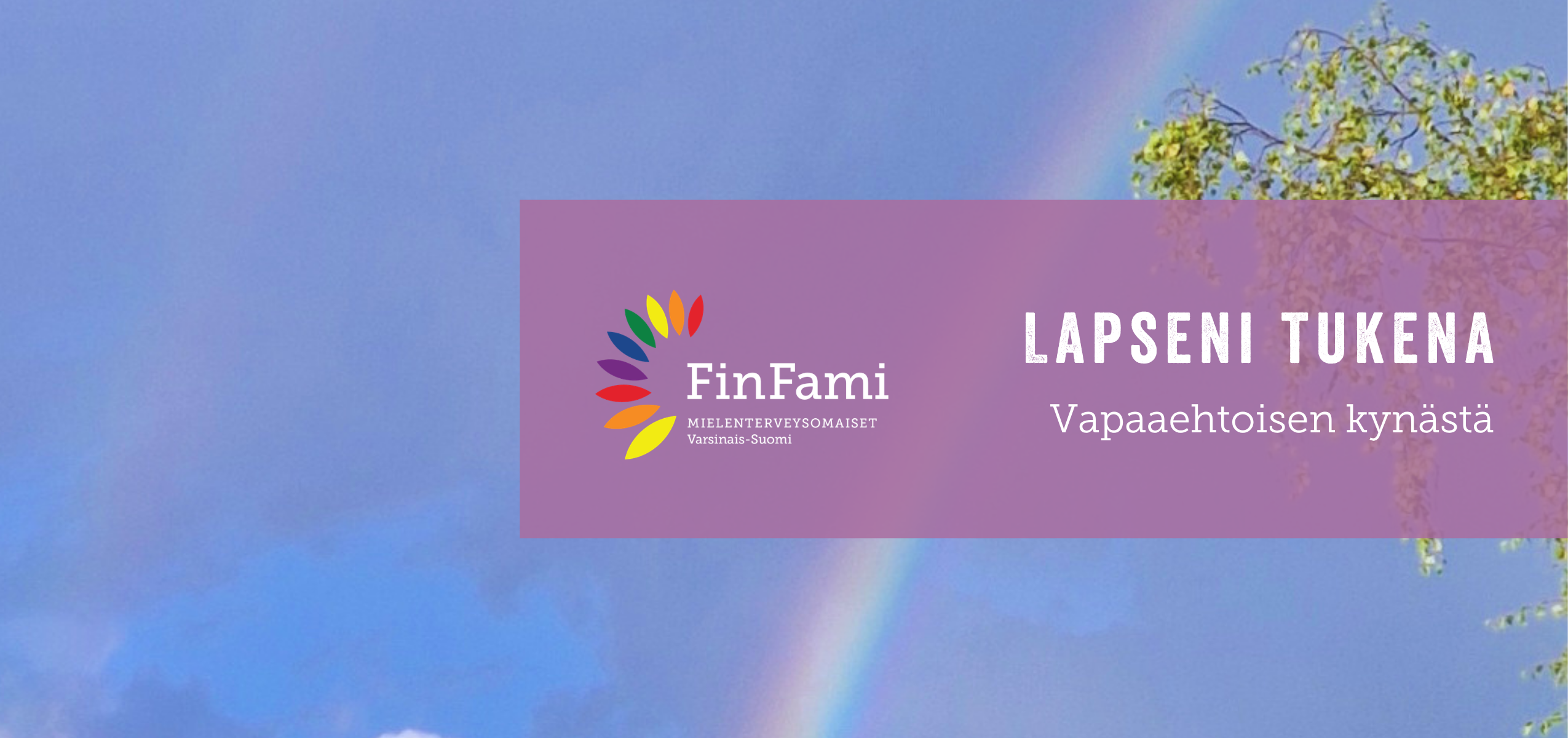 otsikkokuva "Pride 2026: lapseni tukena", taustalla taivaalla sateenkaari